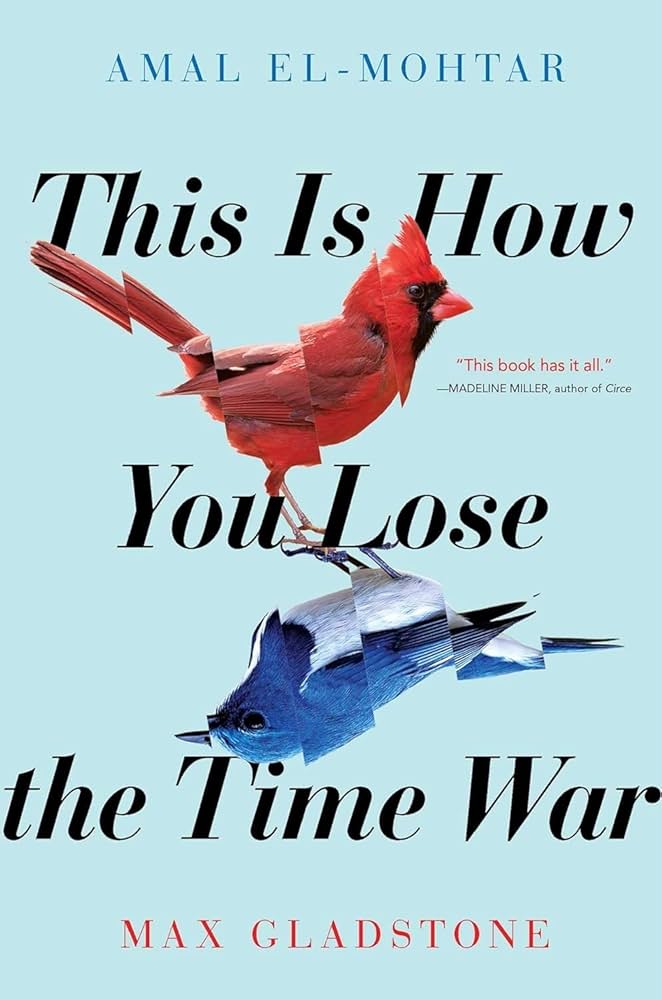 This Is How You Loose the Time War